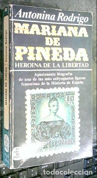 Libros: Mariana de Pineda : hero&iacute;na de la libertad - Rodrigo Garc&iacute;a, Antonina: