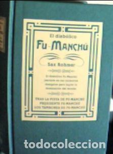 B&uuml;cher: El diab&oacute;lico Fu-Manch&uacute; : Tras la pista de Fu-Manch&uacute; . Presidente Fu-Manch&uacute; . Los tambores de Fu-Manc