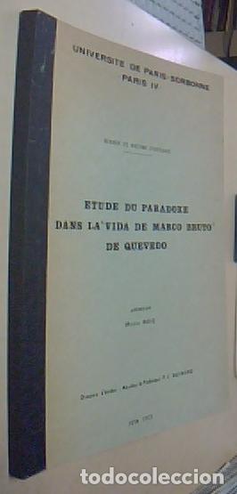 Libros: Etude du paradoxe dans La vida de Marco Bruto de Quevedo. Memoire de Maitrese d Espagnol - ROIG, Mar