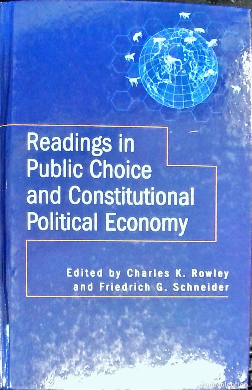 Libri di seconda mano: Readings in Public Choice and Constitutional Political Economy - ROWLEY, Charles K. y SCHNEIDER, Fri