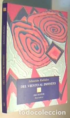 Libros: Del viento al infinito - RUBIALES, Sebasti&aacute;n: - Foto 1