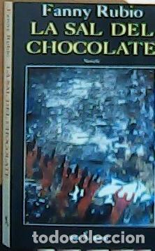 Libros: La sal del chocolate - Rubio, Fanny: - Foto 1
