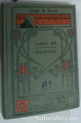 Libros: Cultivo del algodonero - Rueda, Diego de la: - Foto 1