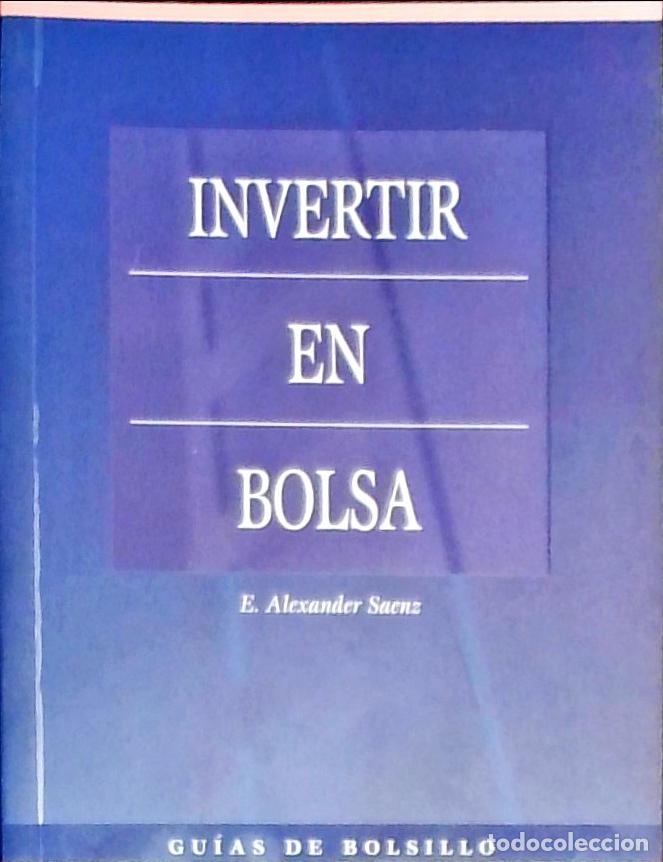 Libros: Invertir en bolsa - S&aacute;enz, Alexander: - Foto 1