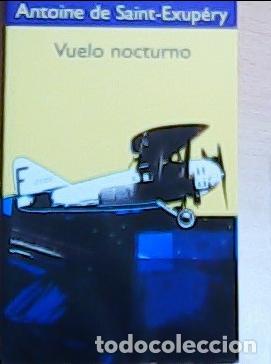 Libri di seconda mano: Vuelo nocturno - Saint-Exup&eacute;ry, Antoine de: