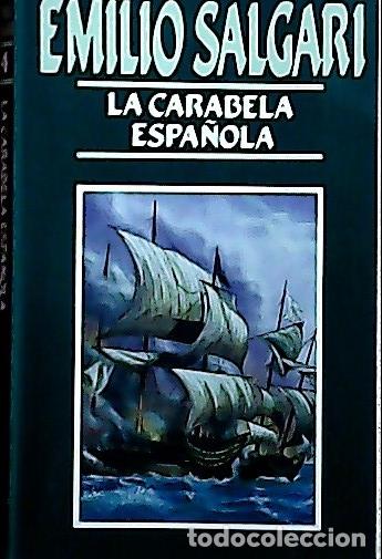 Libros: La carabela espa&ntilde;ola - Salgari, Emilio : - Foto 1