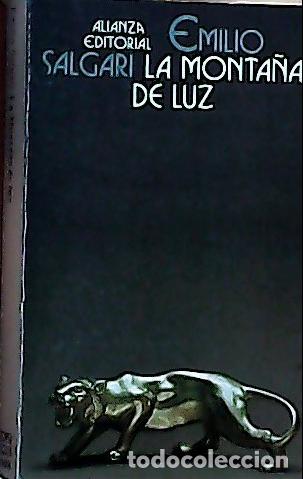 B&uuml;cher: La monta&ntilde;a de luz - Salgari, Emilio: