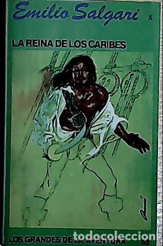 Libri di seconda mano: La reina de los caribes - Salgari, Emilio: