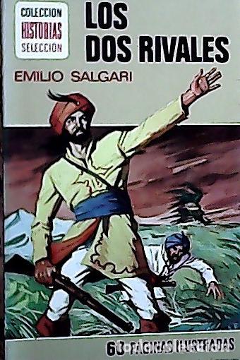 Libros: Los dos rivales - Salgari, Emilio : - Foto 1