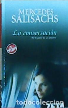 Libros: La conversaci&oacute;n - Salisachs, Mercedes: - Foto 1