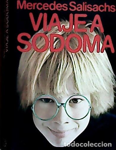 Libri di seconda mano: Viaje a Sodoma - Salisachs, Mercedes: