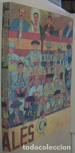 Libros: Las Corridas de la Prensa en Alicante (1905-1997) - SANCHEZ MORENO, Luis Miguel y MARIN SESSE, Tirso
