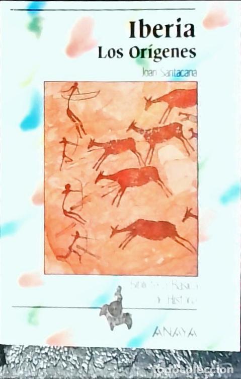 Libros: Iberia : los or&iacute;genes - Santacana, Joan: - Foto 1