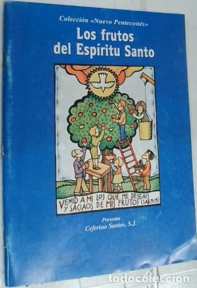 Libros: Los frutos del Esp&iacute;ritu Santo - Santos, Ceferino: - Foto 1