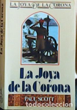 Libros: La joya de la corona - Scott, Paul: - Foto 1
