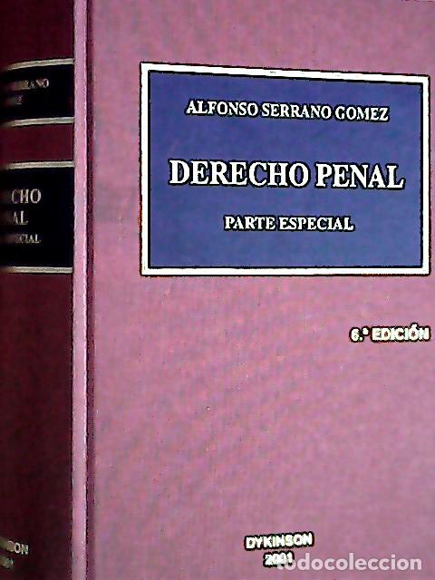 Libros: Derecho penal. Parte especial - Serrano G&oacute;mez, Alfonso: - Foto 1