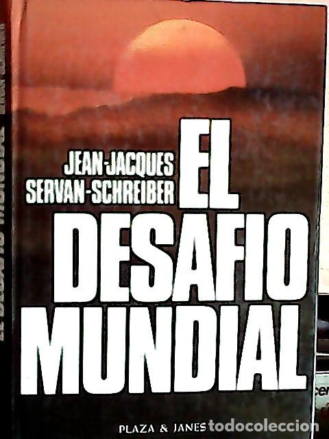Livros em segunda m&atilde;o: El Desaf&iacute;o mundial - Servan Schreiber, Jean Jacques: