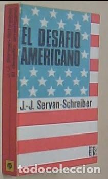 Livros em segunda m&atilde;o: El desaf&iacute;o americano - SERVAN SCHREIBER, J.J.: