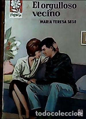 B&uuml;cher: El orgulloso vecino - Sese, Mar&iacute;a Teresa:
