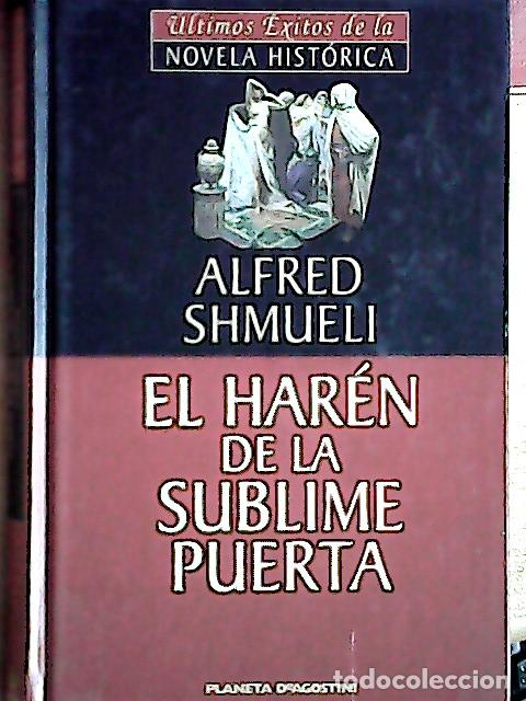 Livros em segunda m&atilde;o: El har&eacute;n de la sublime puerta : vida y muerte en el Palacio de Topkapi - Shmueli, Alfred :