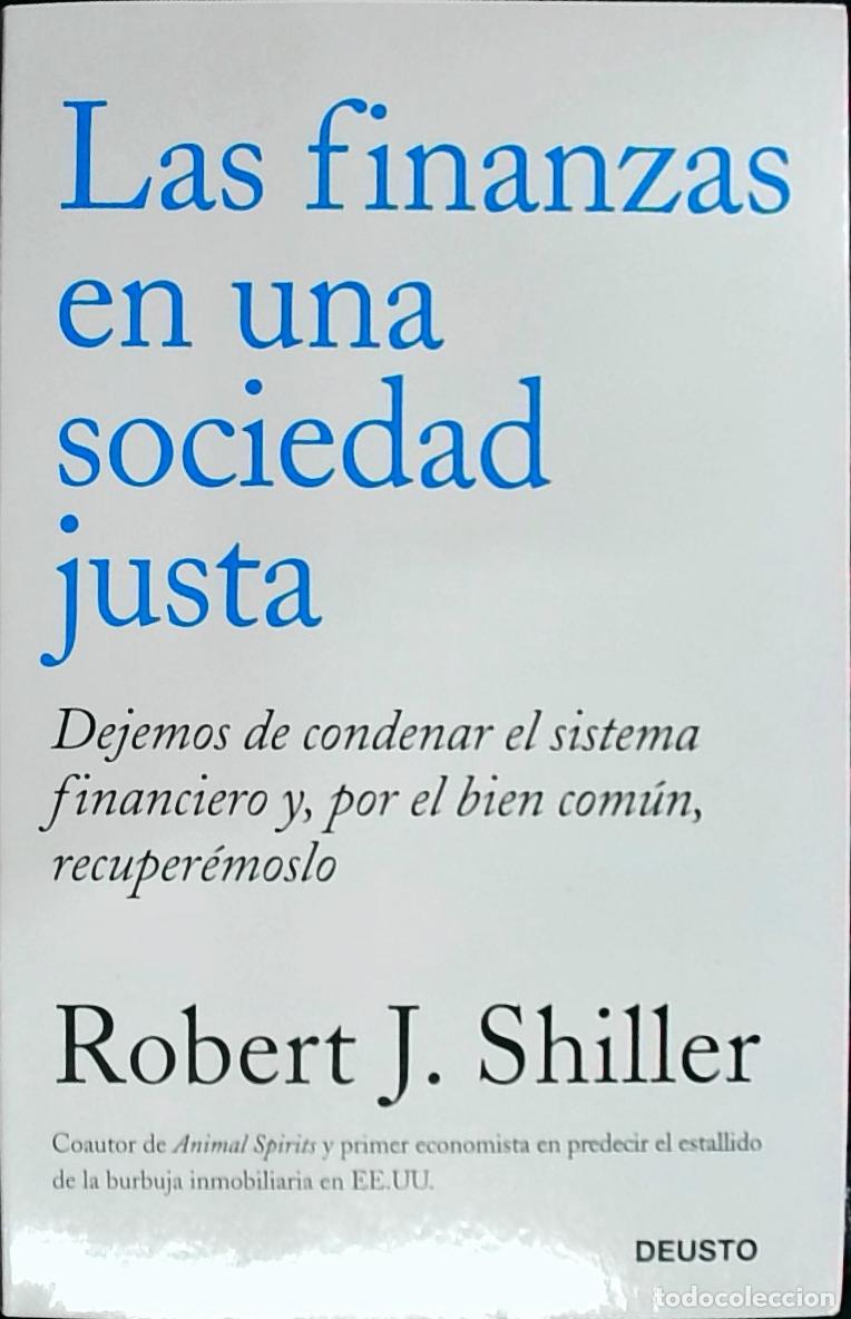Livros em segunda m&atilde;o: Las finanzas en una sociedad justa : dejemos de condenar el sistema financiero y, por el bien com&uacute;n,