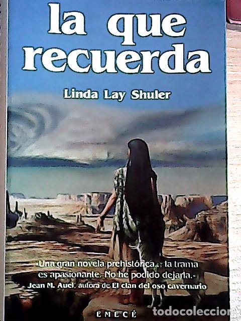 Libros: La que recuerda - Shuler, Linda Lay: - Foto 1