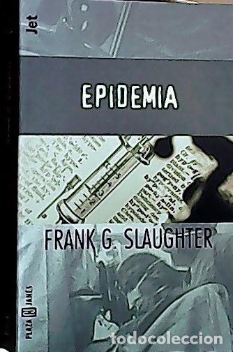 Libros: Epidemia - Slaughter, Frank G. : - Foto 1