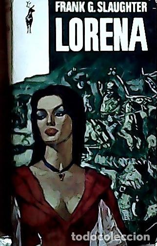 Libros: Lorena - Slaugther, Frank G.: - Foto 1