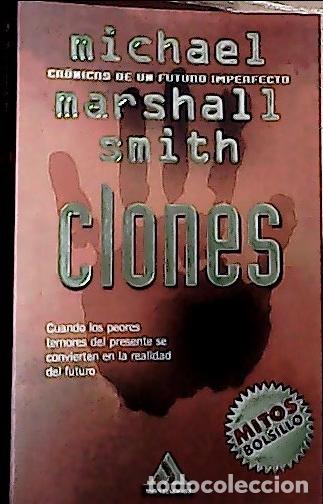 Libros: Clones - Smith, Michael : - Foto 1