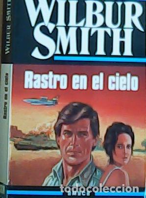 Livres: Rastro en el cielo - Smith, Wilbur :