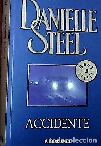Libros: Accidente - Steel, Danielle: - Foto 1