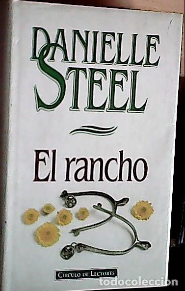 Libros: El rancho - Steel, Danielle: - Foto 1
