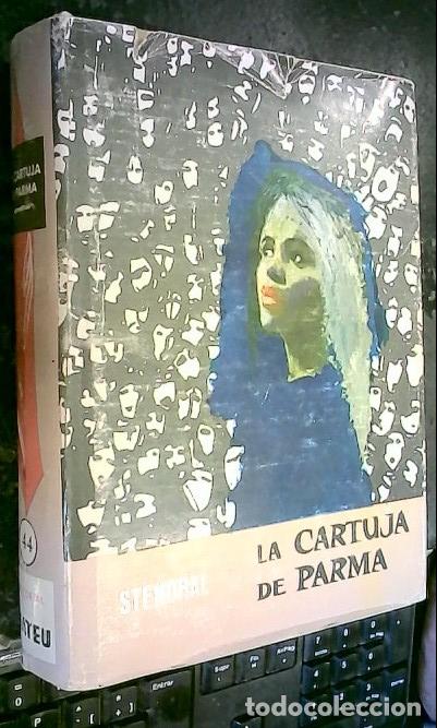 books: La Cartuja de Parma - STENDHAL: