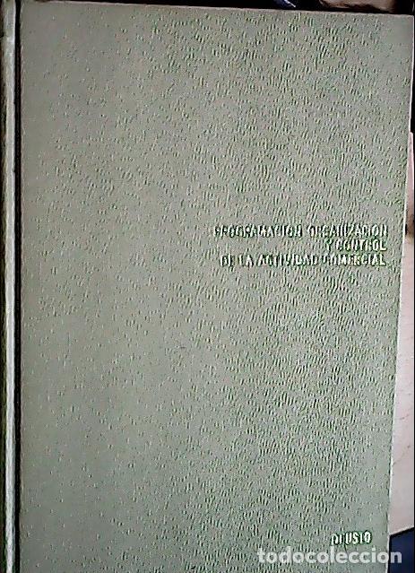 Libri di seconda mano: Programaci&oacute;n organizaci&oacute;n y control de la actividad comercial - STELLATELLI, Antonio: