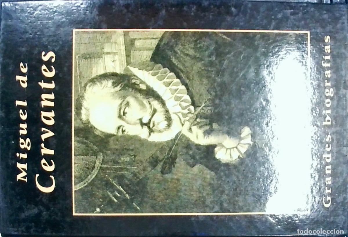 Libros: Miguel de Cervantes - Szpunberg, Alberto: - Foto 1