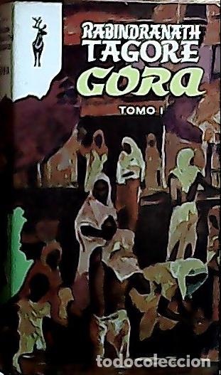 Libros: Gora I - Tagore, Rabindranath: - Foto 1