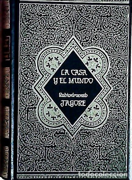 Libros: Casa y el mundo - Tagore, Rabindranath: - Foto 1