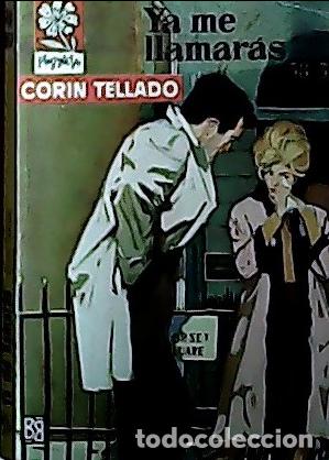 Libri di seconda mano: Ya me llamar&aacute;s - Tellado, Corin: