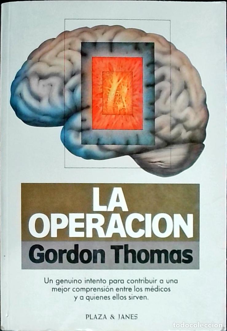 Libros: La operaci&oacute;n - Thomas, Gordon: - Foto 1