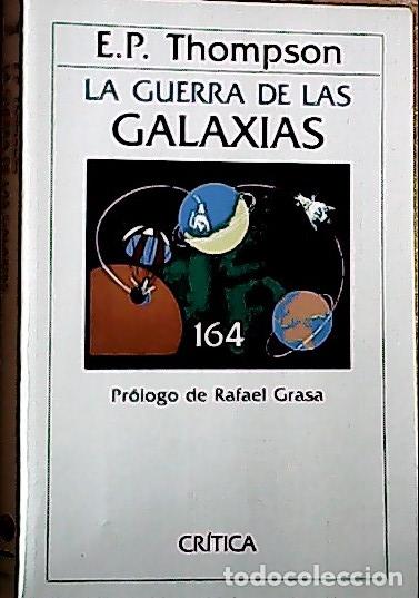 Libros: La guerra de las galaxias - Thompson, E. P. : - Foto 1