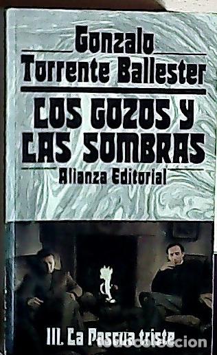 B&uuml;cher: Los gozos y las sombras - Torrente Ballester, Gonzalo: