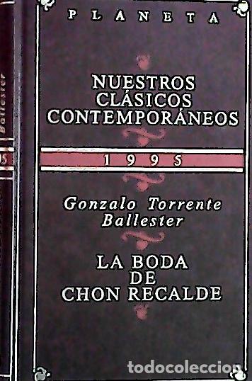 books: La boda de Chon Recalde - Torrente Ballester, Gonzalo: