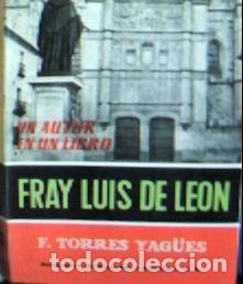 Libros: Fray Luis de Leon - Torres Yag&uuml;es, F.: - Foto 1