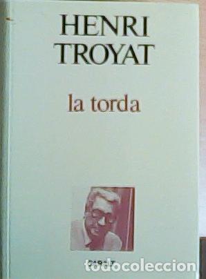 B&uuml;cher: La torda - Troyat, Henri :