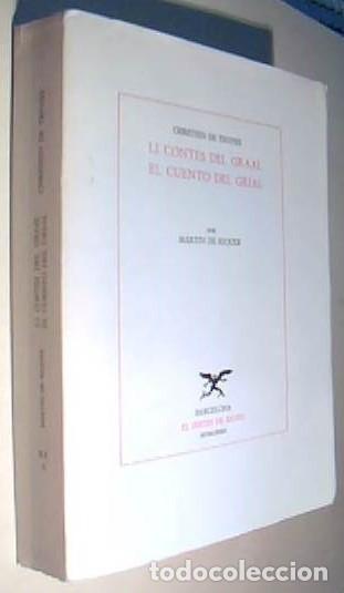 Libros: Li conti del Graal. El cuento del Grial - TROYES, Chr&eacute;tien de: - Foto 1