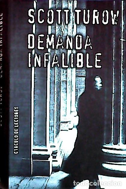 Libros: Demanda infalible - Turow, Scott : - Foto 1