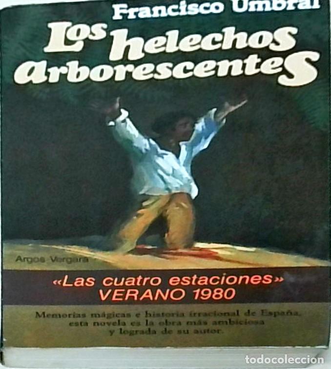 Libros: Los helechos arborescentes - UMBRAL, Francisco: - Foto 1