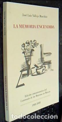 Libri di seconda mano: Memoria encendida - Vallejo Marchite, Jos&eacute; Luis: