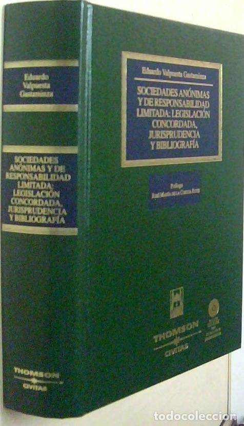 Libros: Sociedades An&oacute;nimas y de Responsabilidad Limitada: Legislaci&oacute;n concordada, Jurisprudencia y Bibliogr