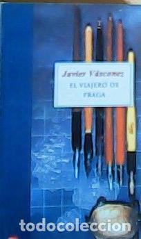 Libros: El viajero de Praga - V&aacute;sconez, Javier: - Foto 1